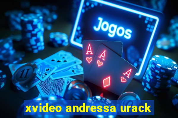 xvideo andressa urack